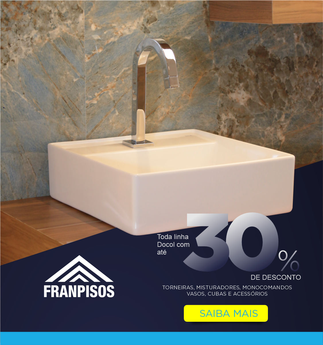 Campanha Agosto - (Docol até 30%) - 1