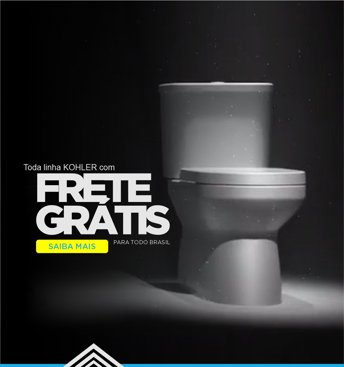 Campanha Agosto - (Frete Grátis - Kohler) - 1