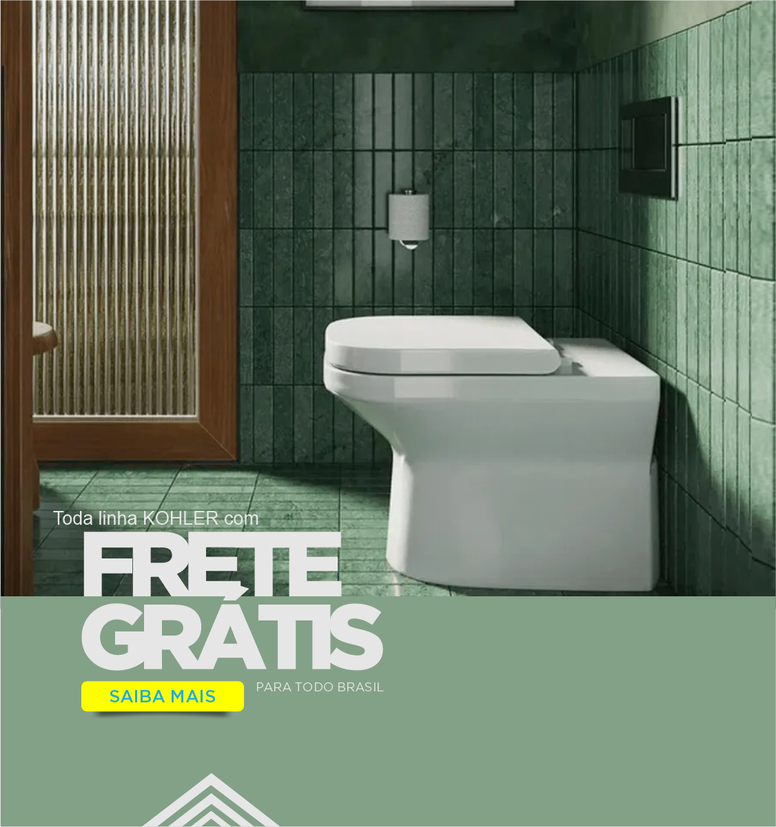 Campanha Agosto - (Frete Grátis - Kohler)