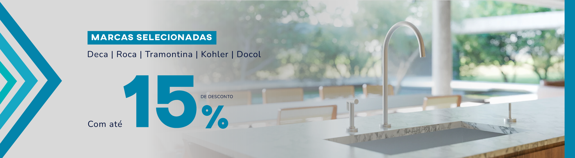 15% - Deca/Roca/Tramontina/Kohler