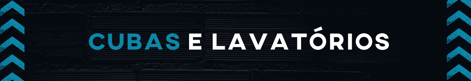 Banner Cubas e Lavatórios